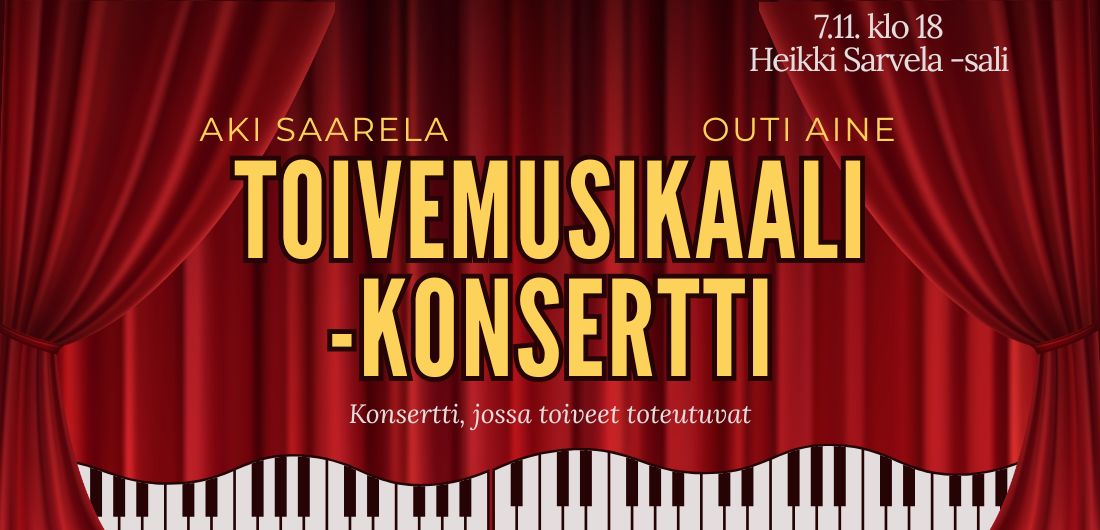 Toivemusikaalikonserin graafinen ilme, jossa taitelijoiden nimet ja konsertin ajankohta 7.11. klo 18.