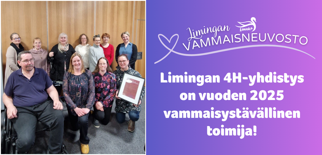 Kuvassa vammaisneuvoston jäseniä sekä Limingan 4H-yhdistyksen edustajat palkitsemistilaisuudessa. Lisäksi tekstit "Limingan vammaisneuvosto" ja "Limingan 4H-yhdistys on vuoden 2025 vammaisystävällinen toimija".