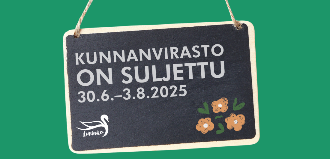 Kunnanvirasto on suljettu 30.6.–3.8.2025.