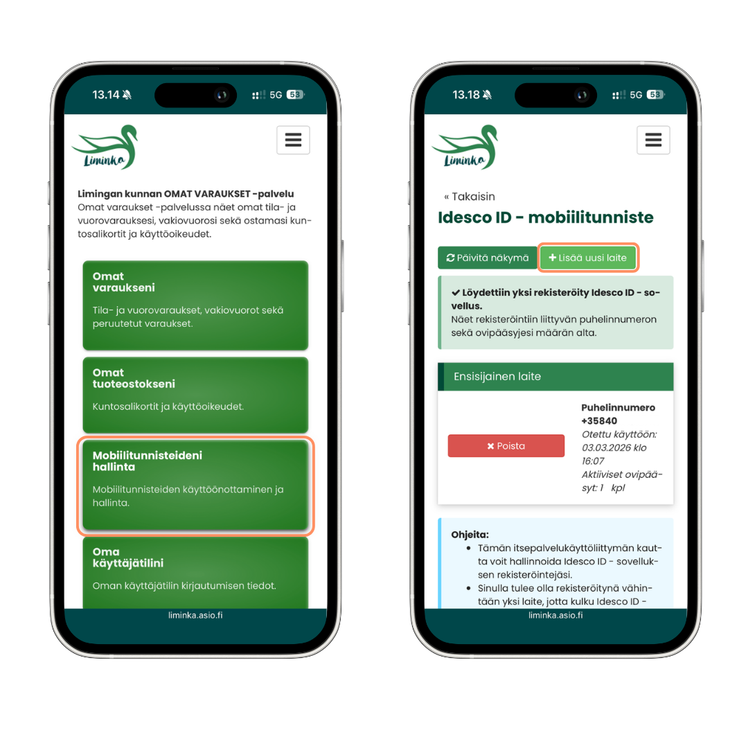 Kaksi puhelimen näyttökuvaa Limingan varauspalvelusta. Vasemmalla valitaan Mobiilitunnisteideni hallinta ja oikealla lisätään uusi Idesco ID -mobiilitunniste painikkeella Lisää uusi laite.